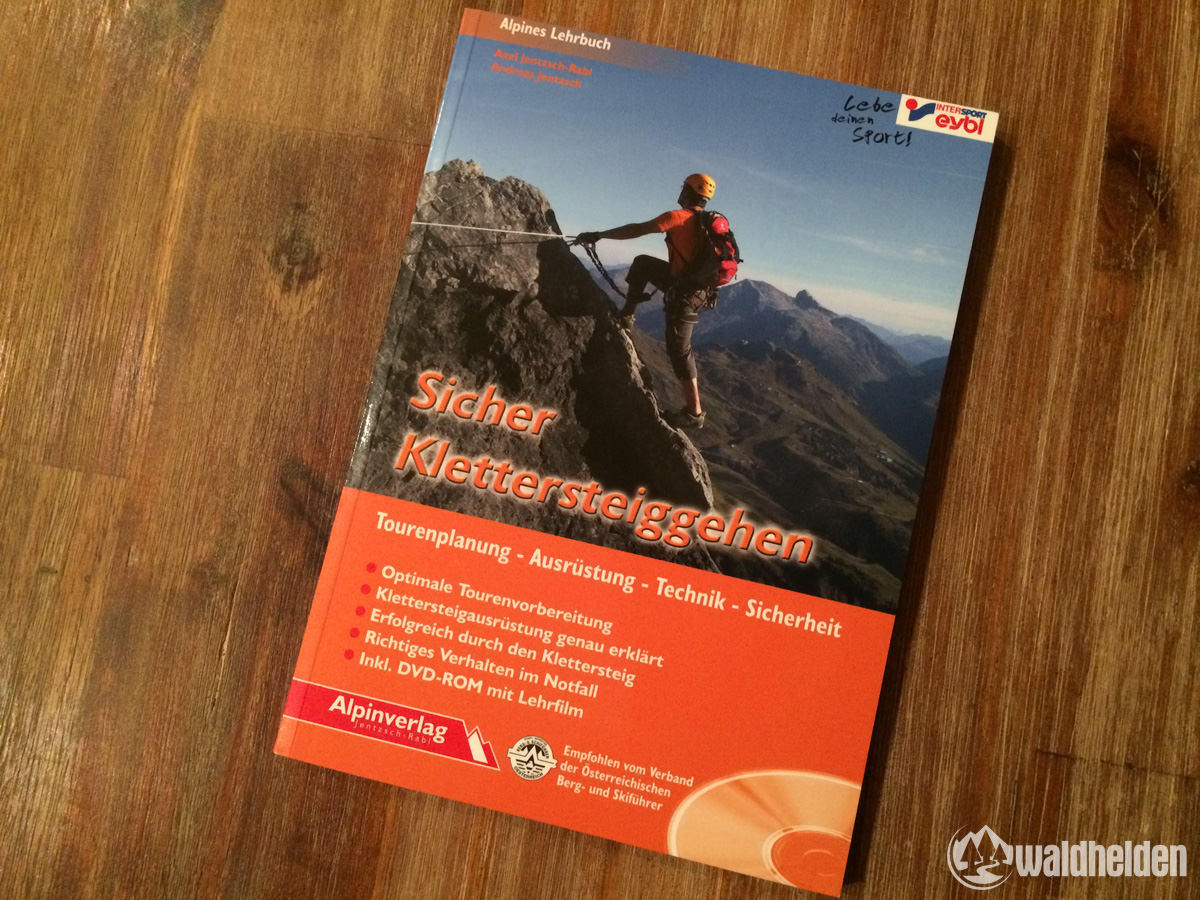 Klettersteig Vorbereitung und Literatur